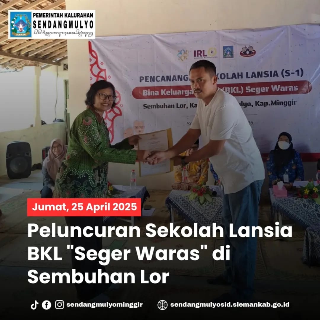 Peluncuran Sekolah Lansia BKL “Seger Waras” di Sembuhan Lor