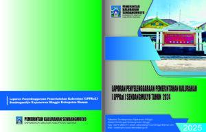 LAPORAN PENYELENGGARAAN PEMERINTAHAN KALURAHAN SENDANGMULYO TAHUN ANGGARAN 2024